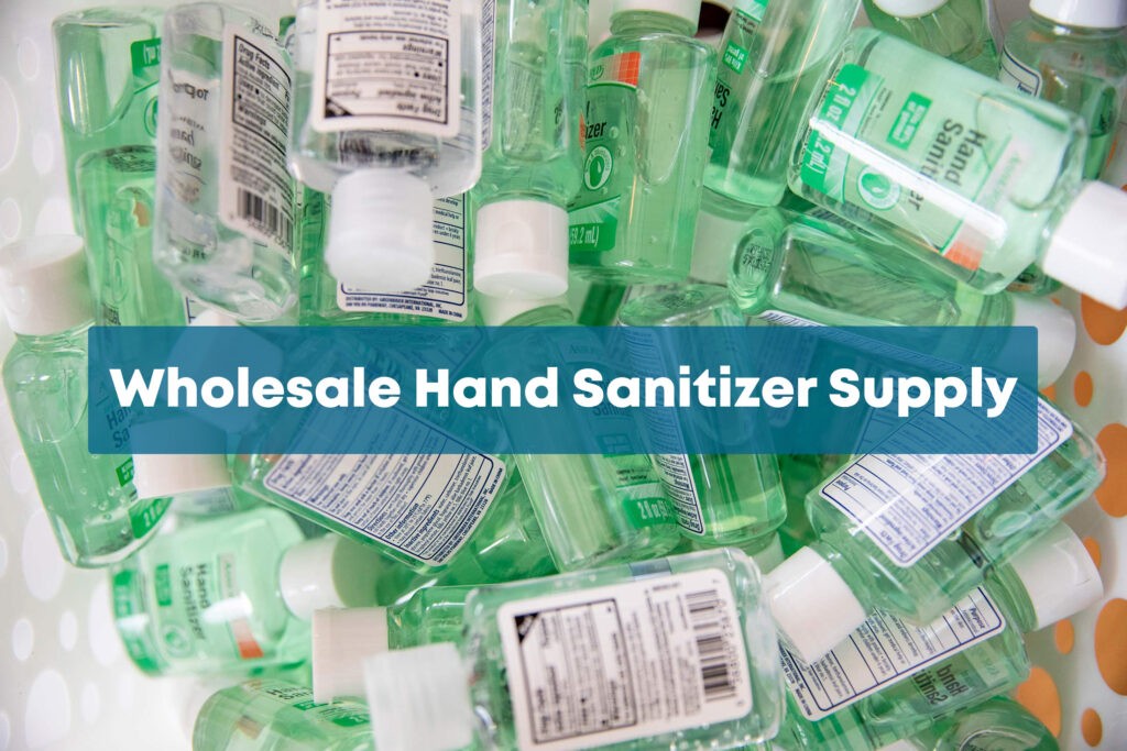 Wholesale Hand Sanitizer Supply