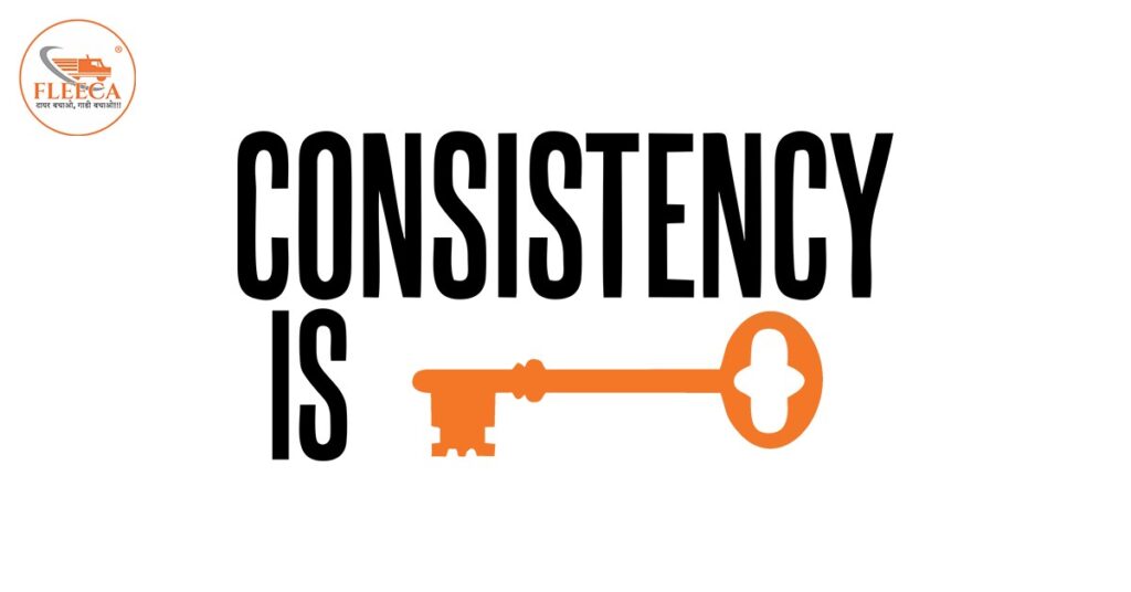 Consistency is the Key 